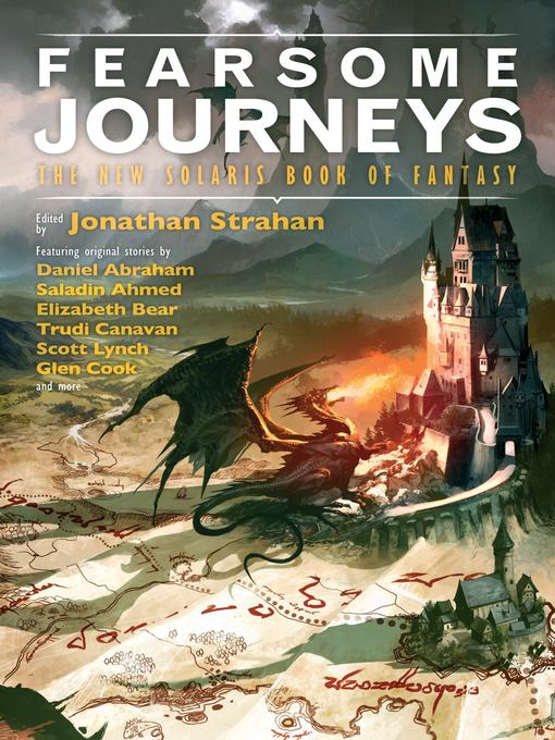 Title details for Fearsome Journeys by Jonathan Strahan - Available